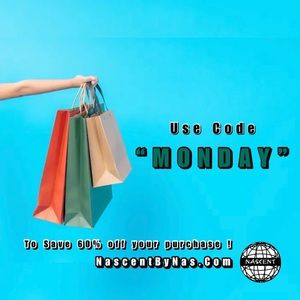 Use code “MONDAY” when shopping on NascentByNas.Com 🌐 to save 60% off Today !